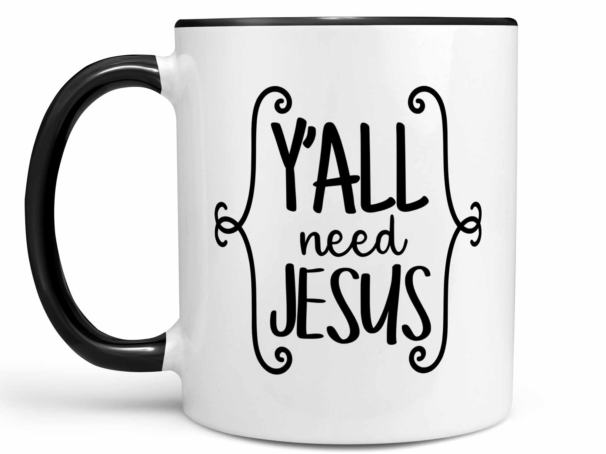 Ya'll Need Jesus Coffee Mug
