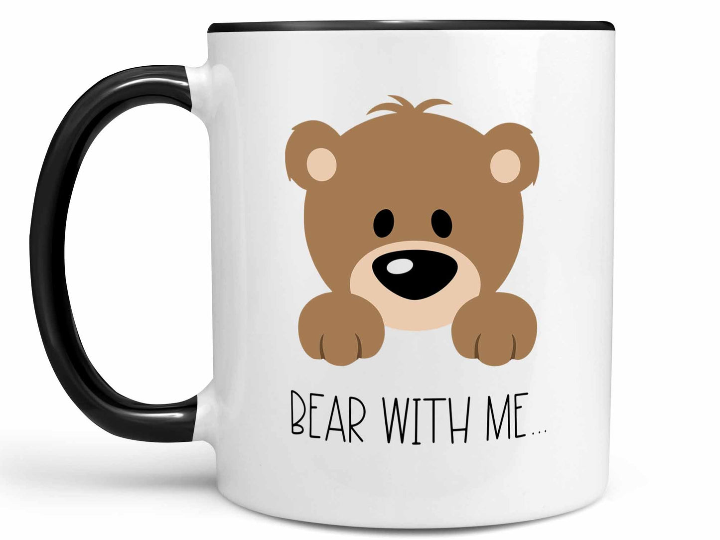Bear With Me Coffee Mug