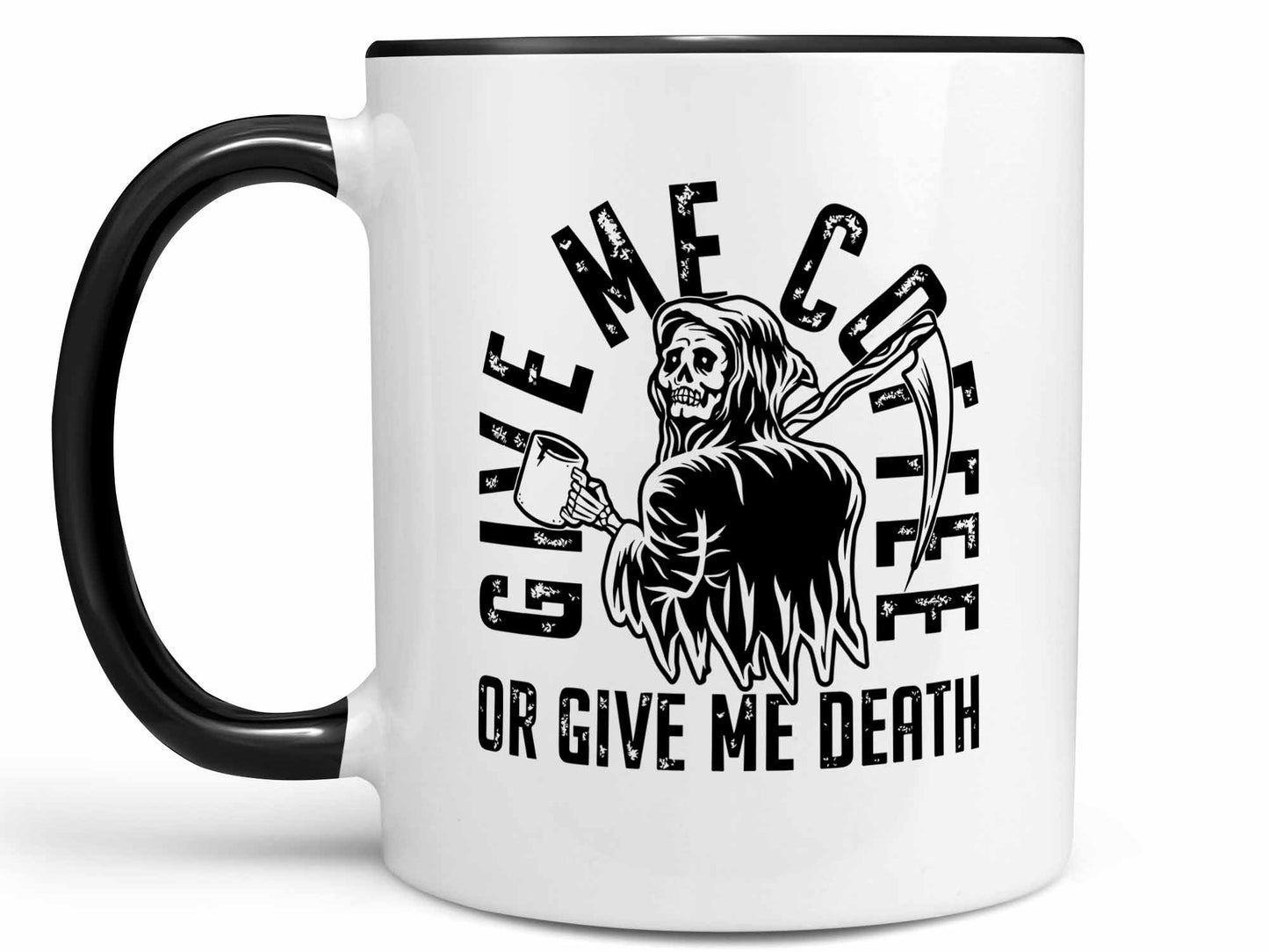Coffee or Death Coffee Mug