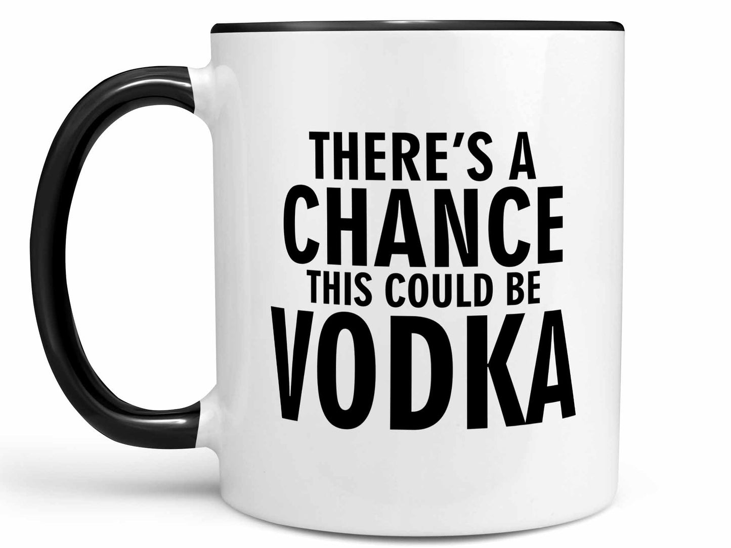 This Could Be Vodka Coffee Mug
