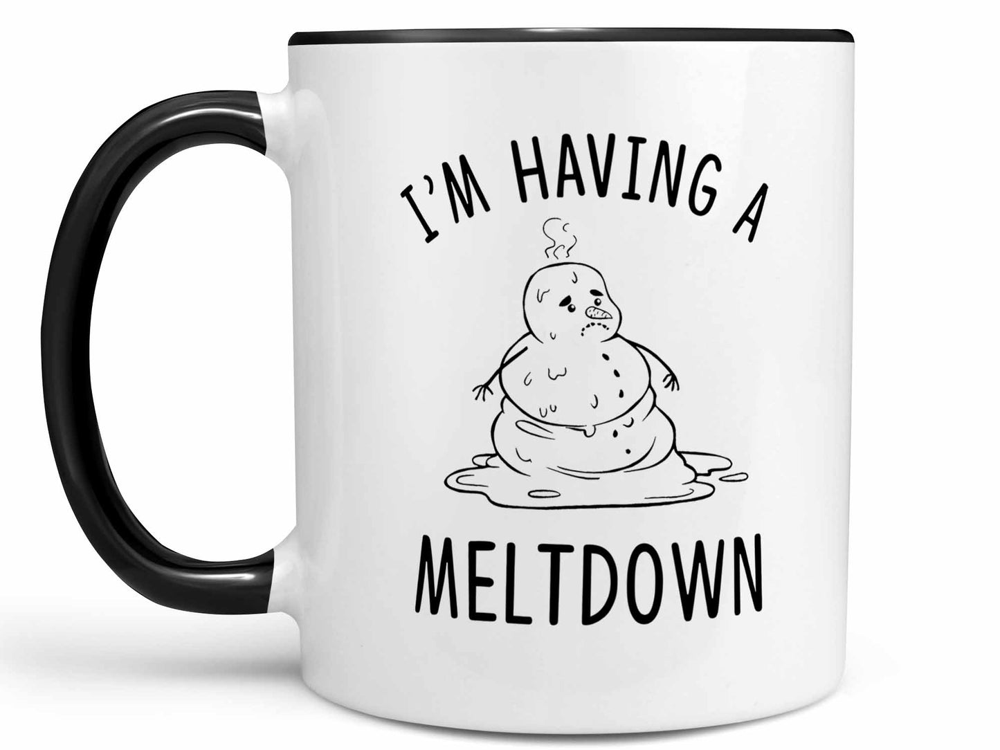 I'm Having a Meltdown Coffee Mug