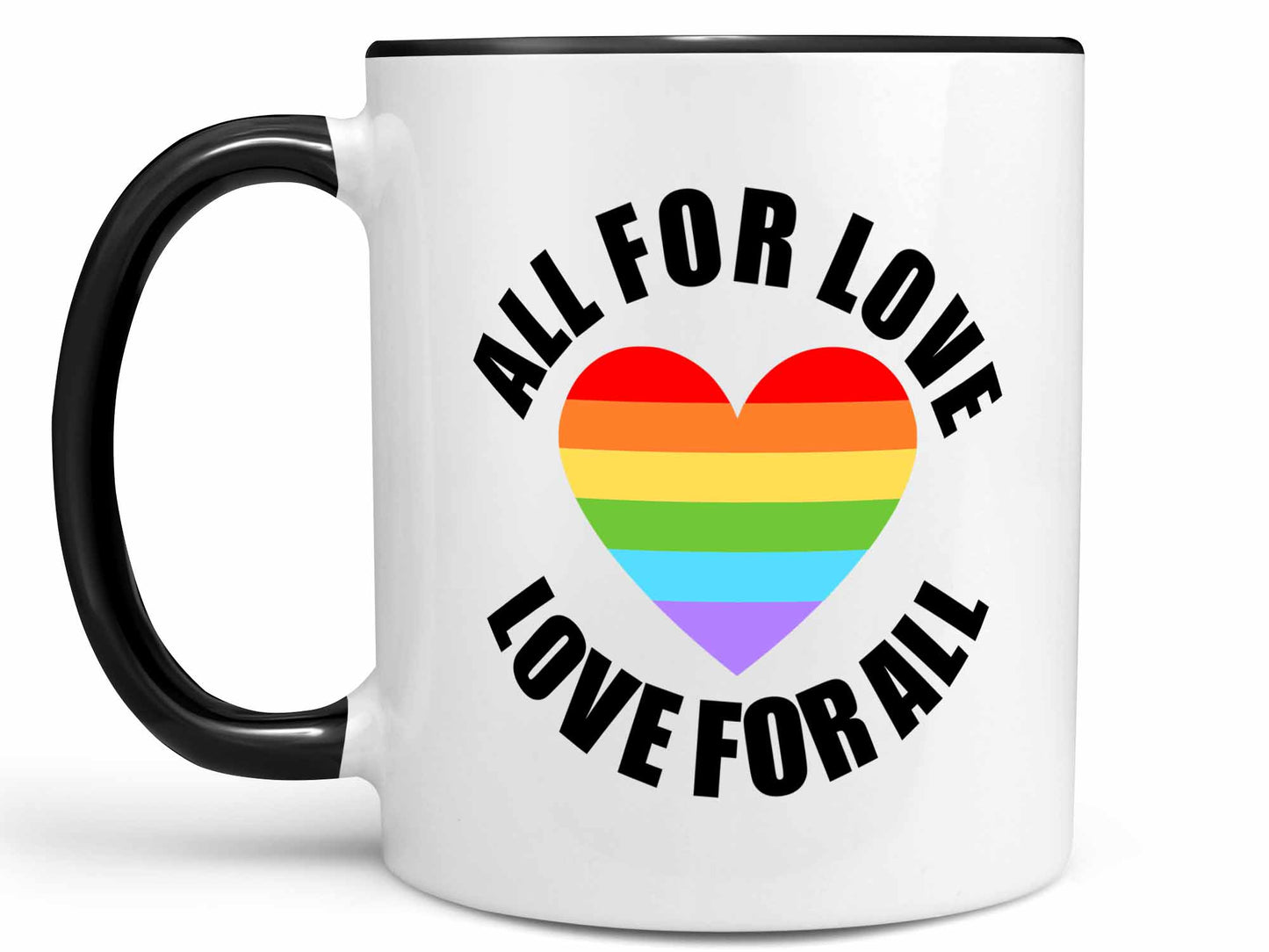 All for Love Coffee Mug