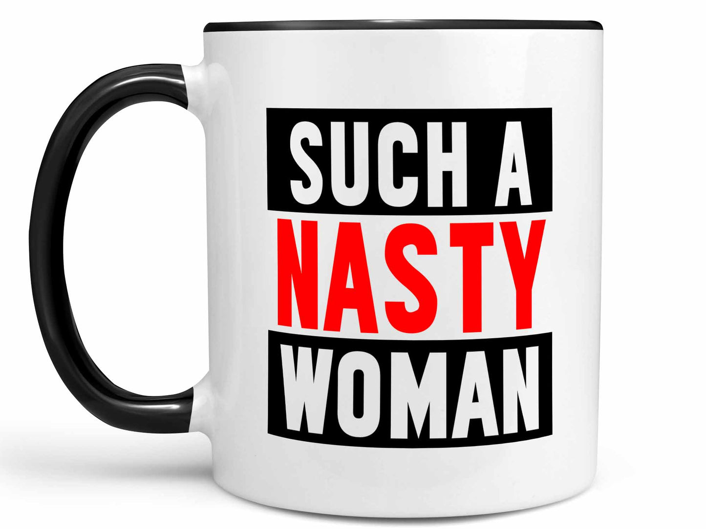 Such a Nasty Woman Trump Coffee Mug