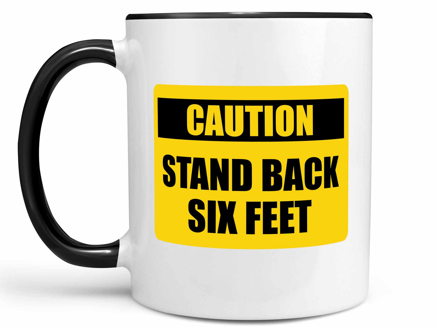 Caution Stand Back Coffee Mug