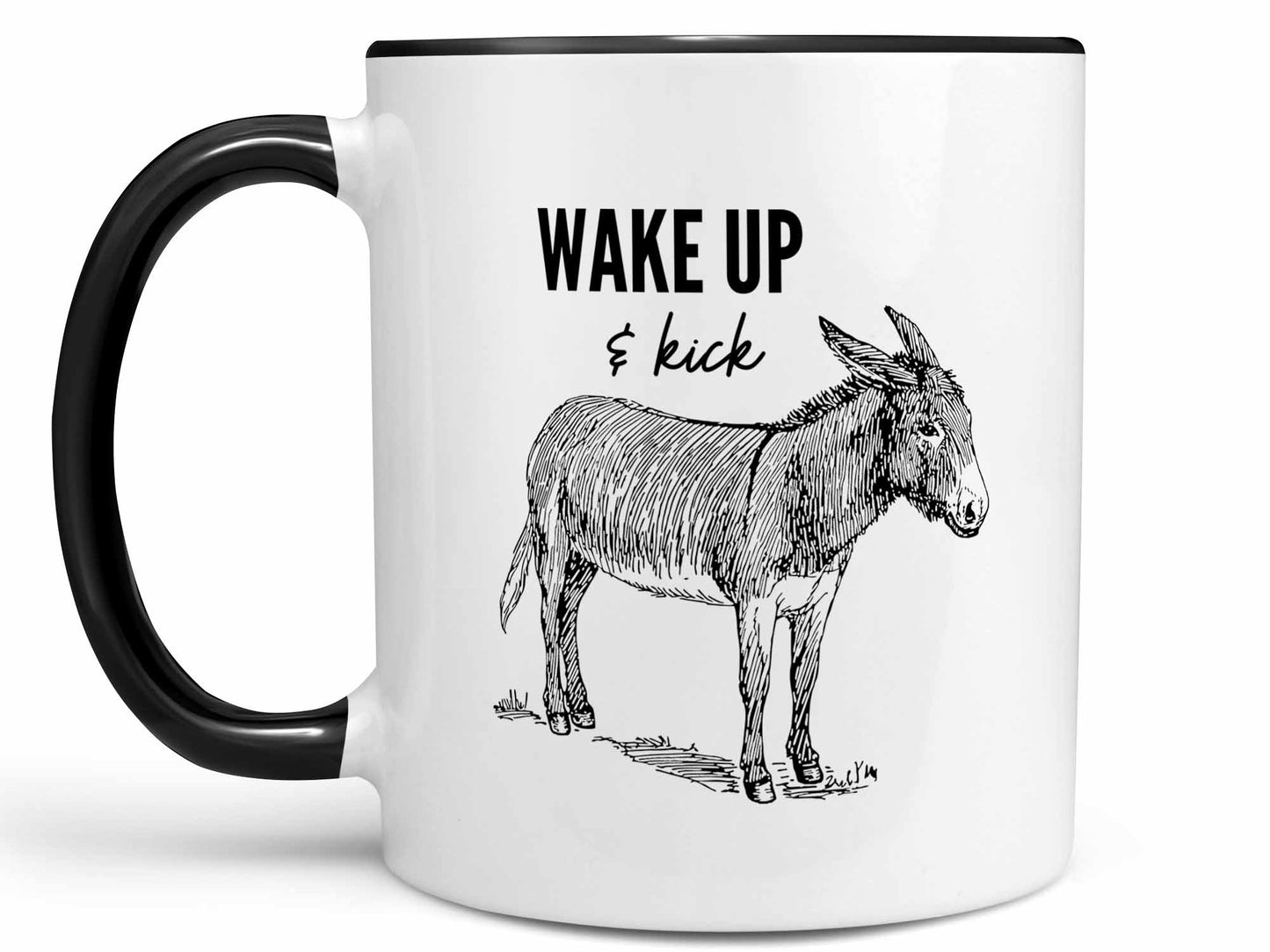 Wake Up and Kick Ass Coffee Mug