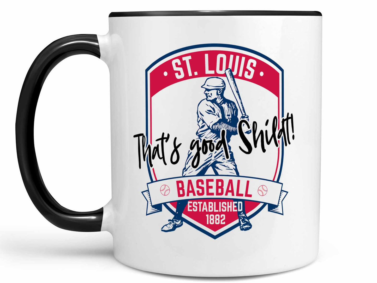 That's Good Shildt Coffee Mug