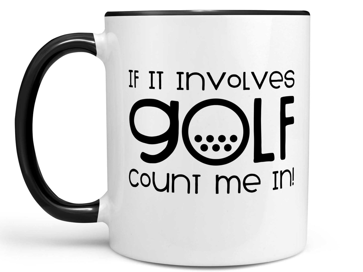 Count Me In Golf Coffee Mug