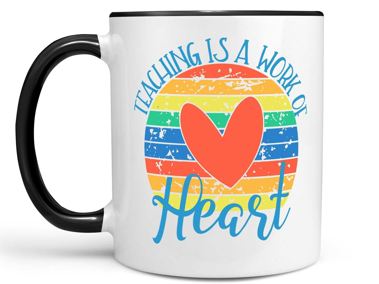 Teaching is a Work of Heart Coffee Mug