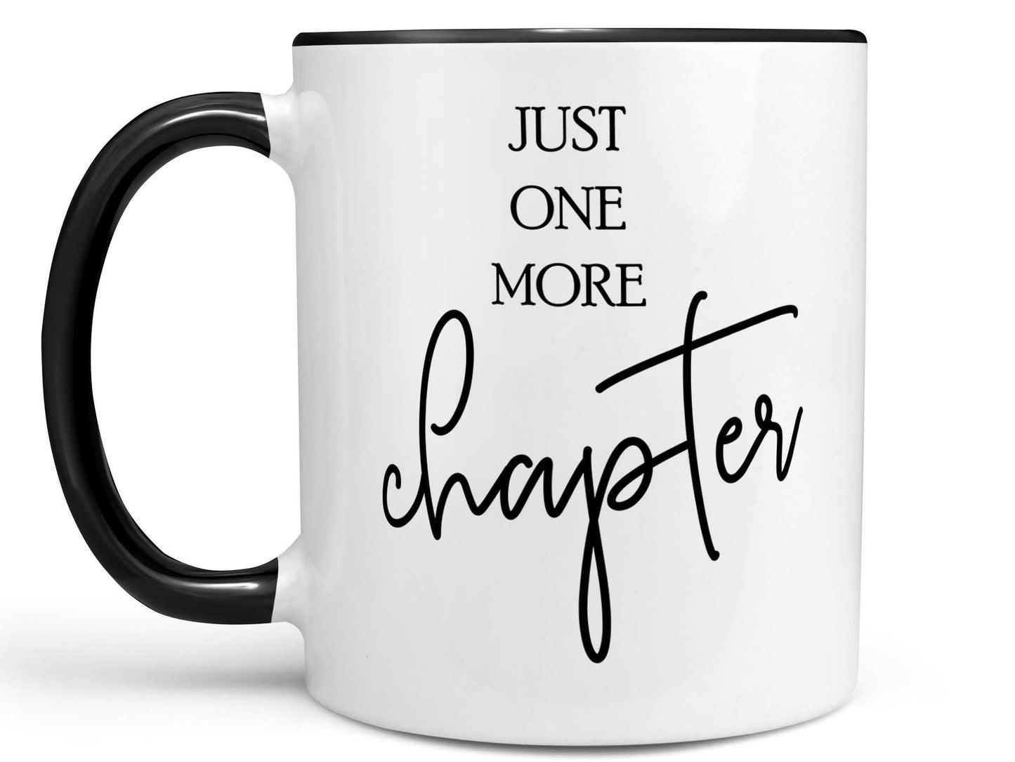 Just One More Chapter Coffee Mug