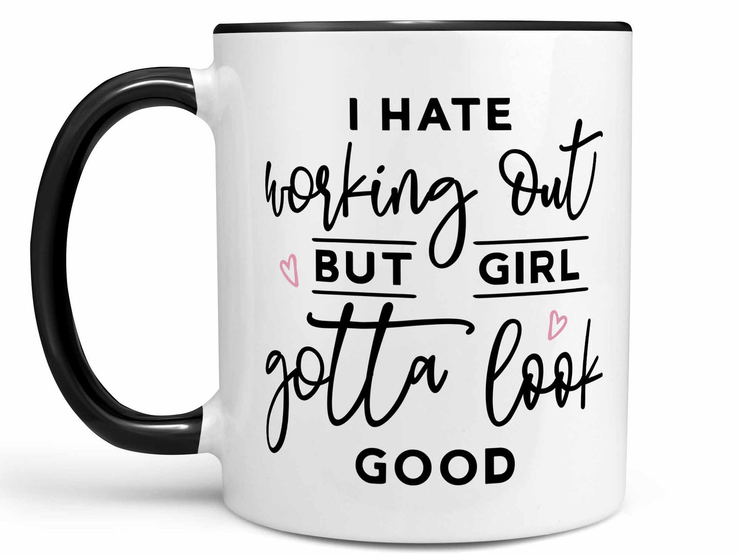 I Hate Working Out Coffee Mug