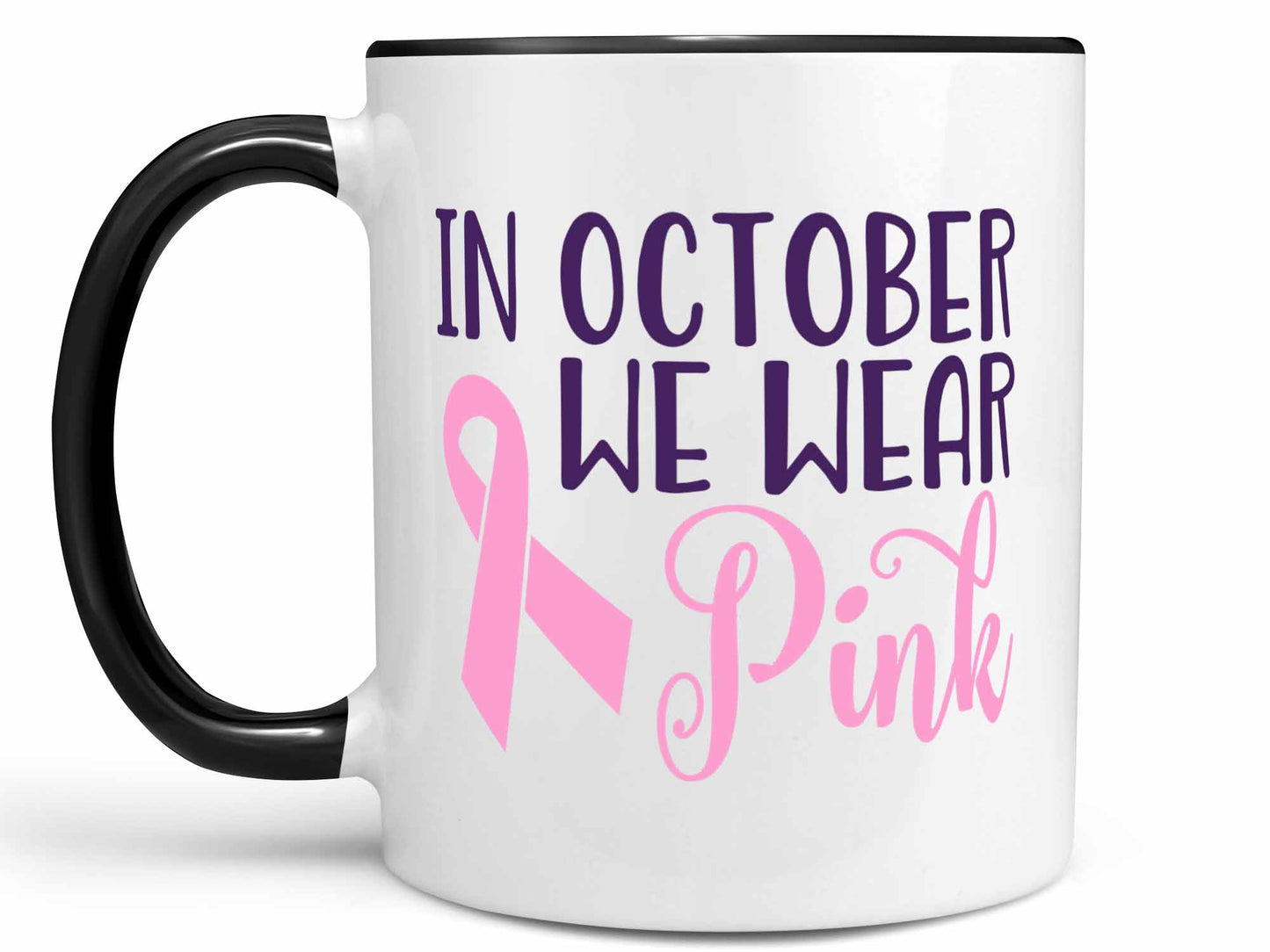 We Wear Pink Coffee Mug