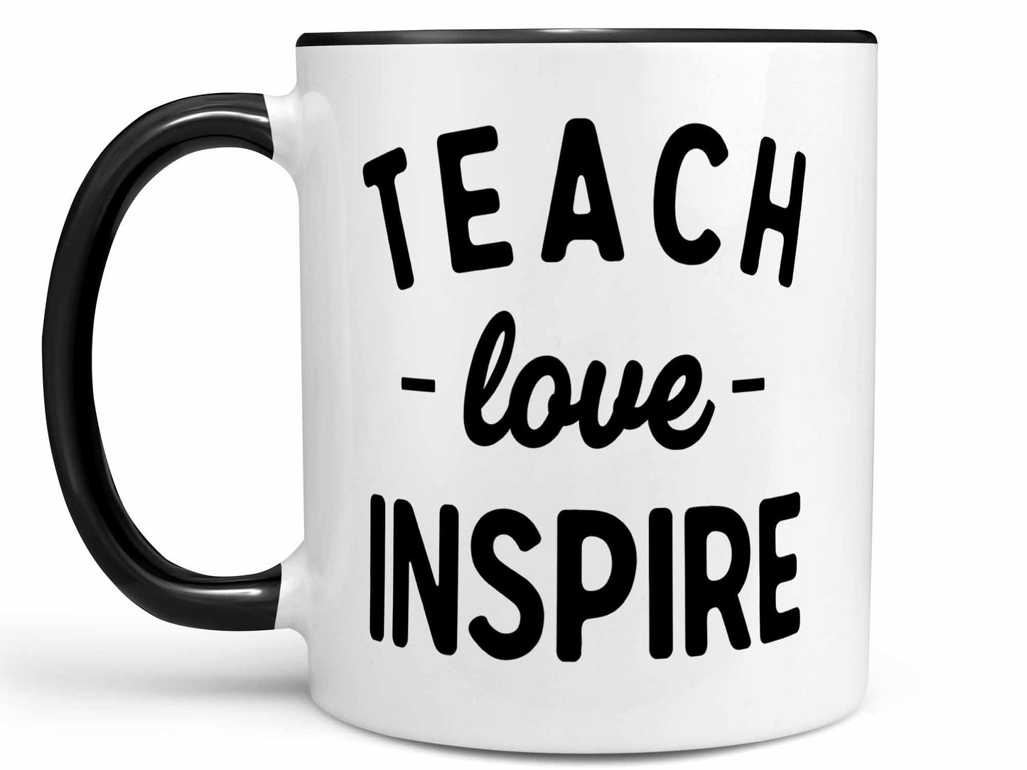 Teach Love Inspire Coffee Mug