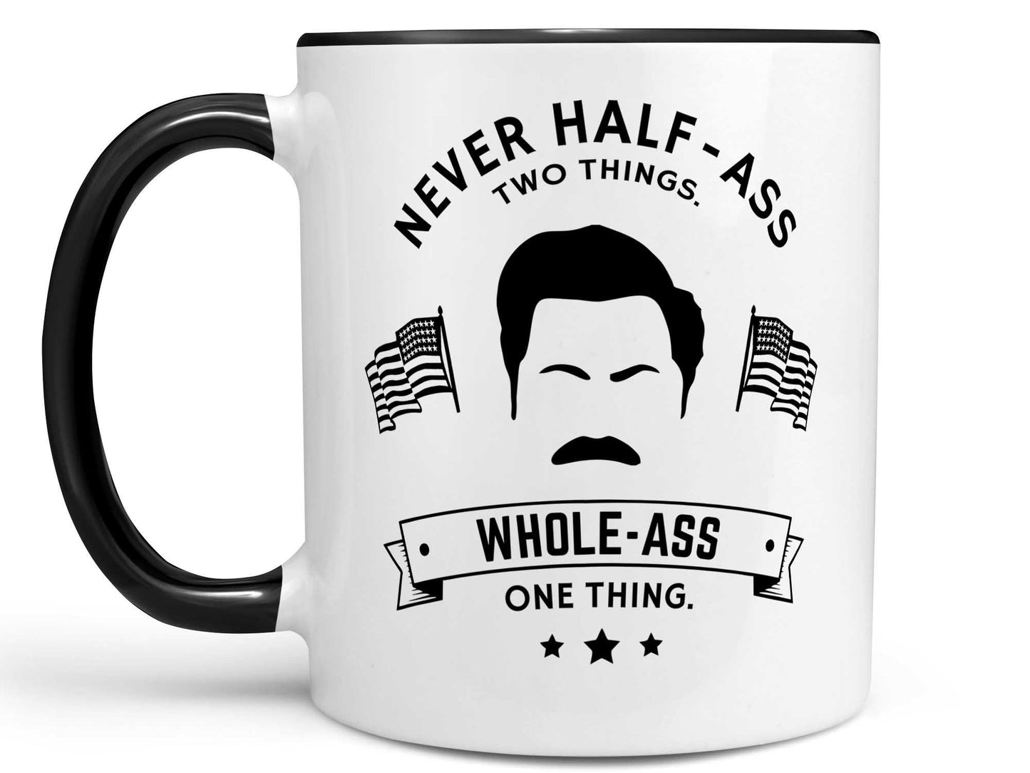 Half Ass Ron Swanson Coffee Mug