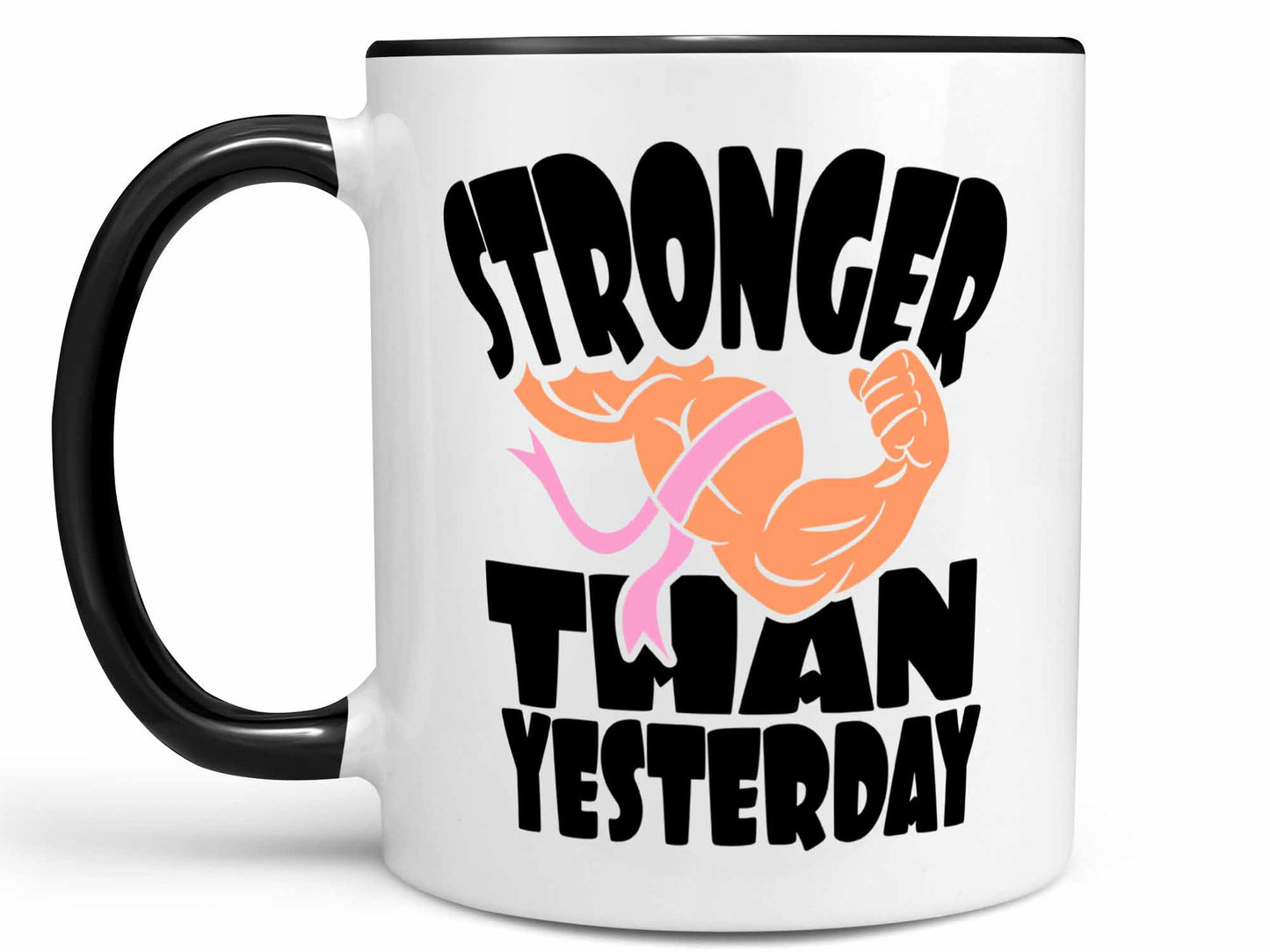 Stronger than Yesterday Coffee Mug