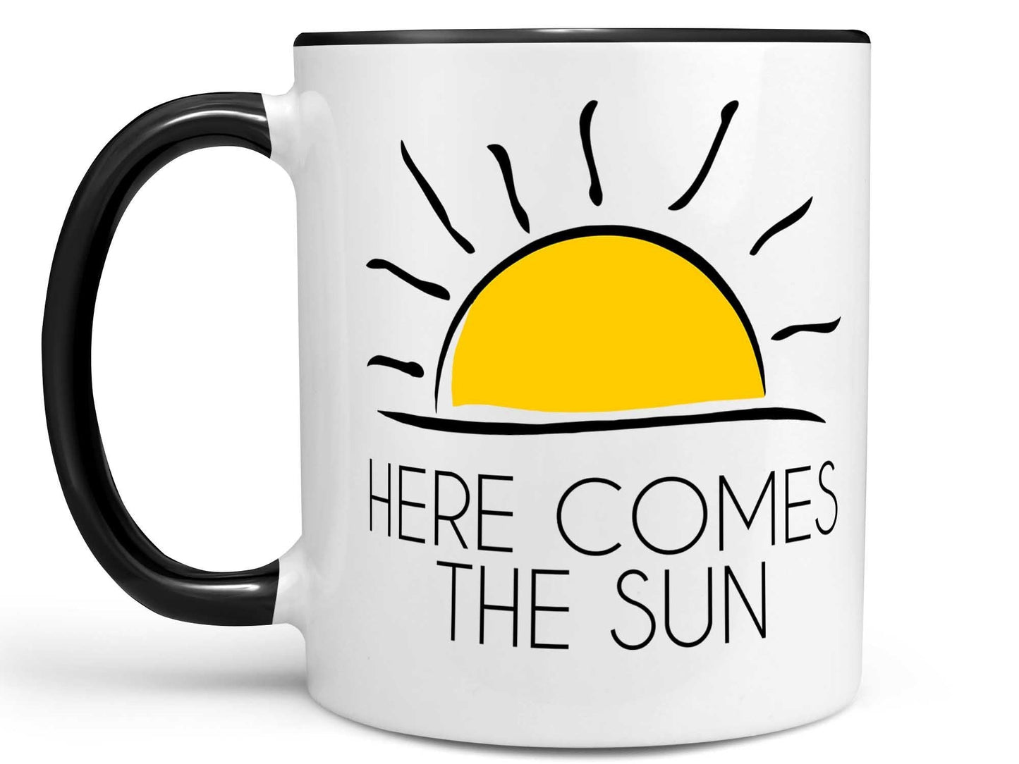 Here Comes the Sun Coffee Mug
