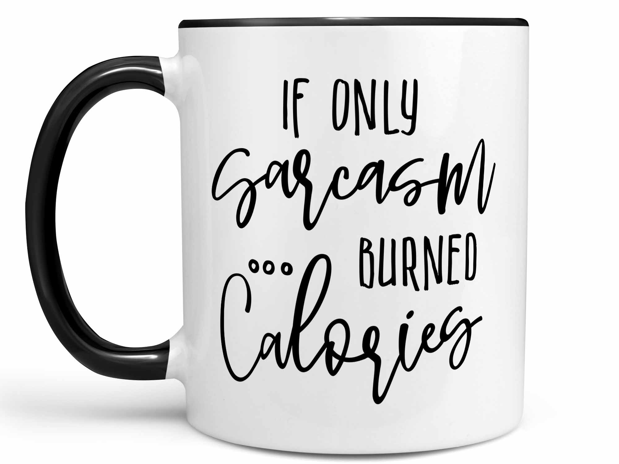 Sarcasm Calories Coffee Mug