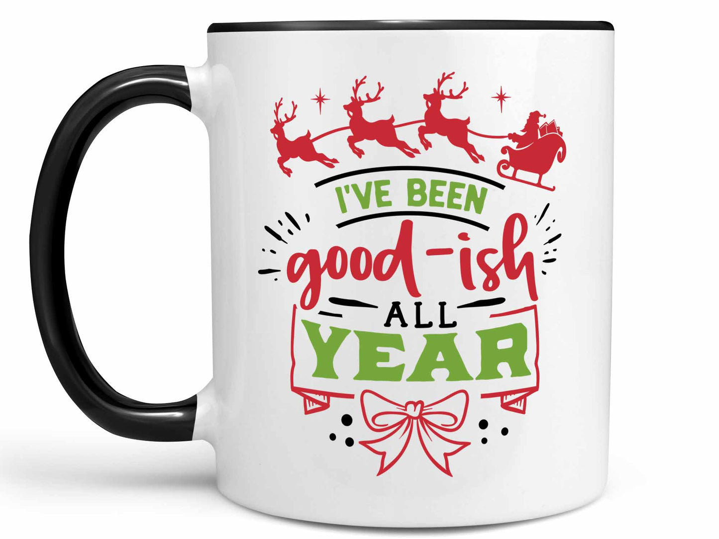 I've Been Good-ish Coffee Mug
