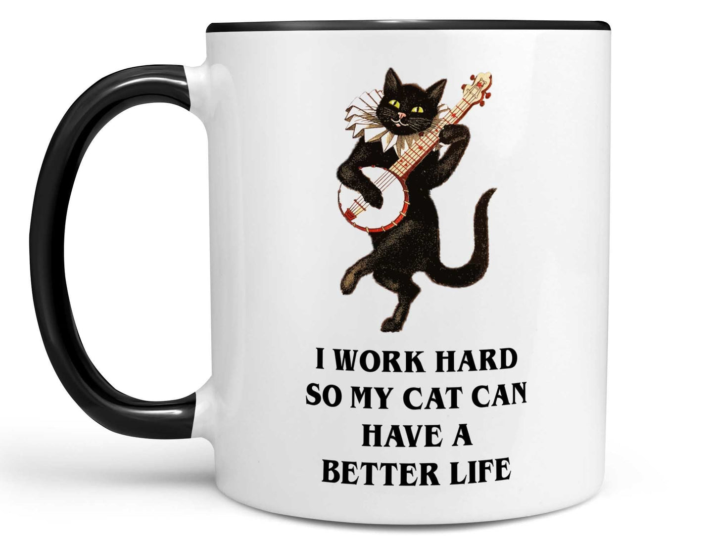 Better Life Cat Coffee Mug
