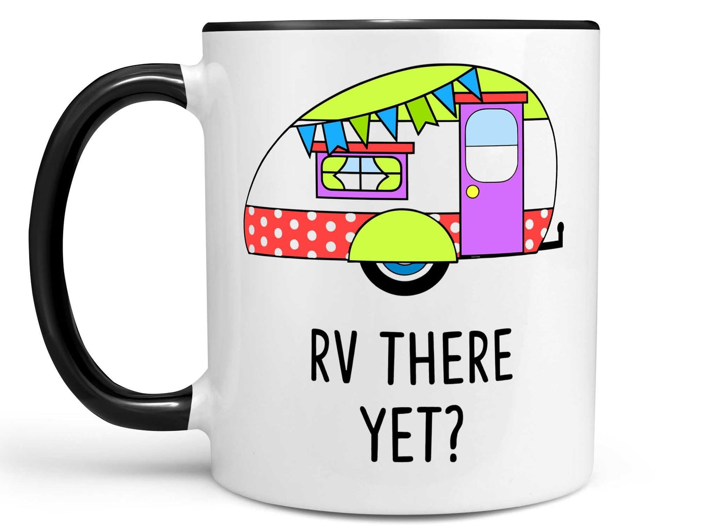 RV There Yet Coffee Mug