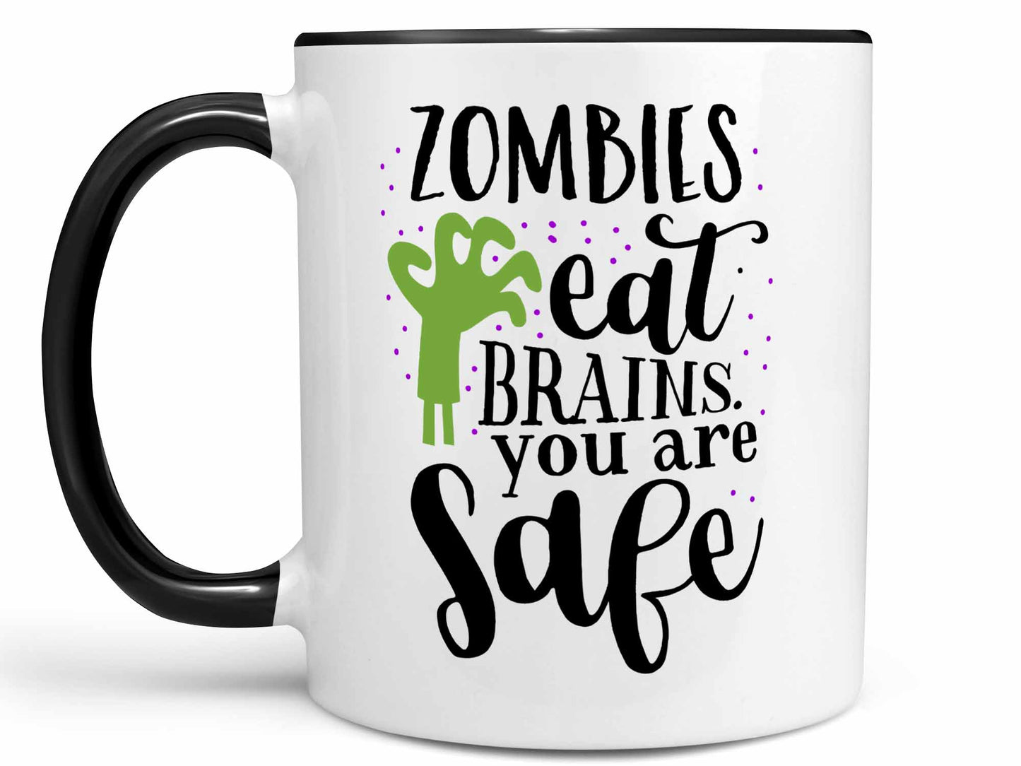 Zombies Eat Brains Coffee Mug
