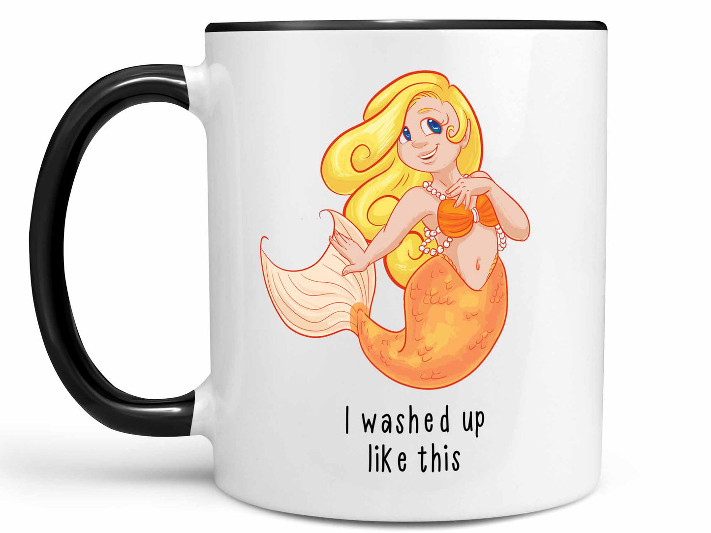 I Washed Up Like This Coffee Mug
