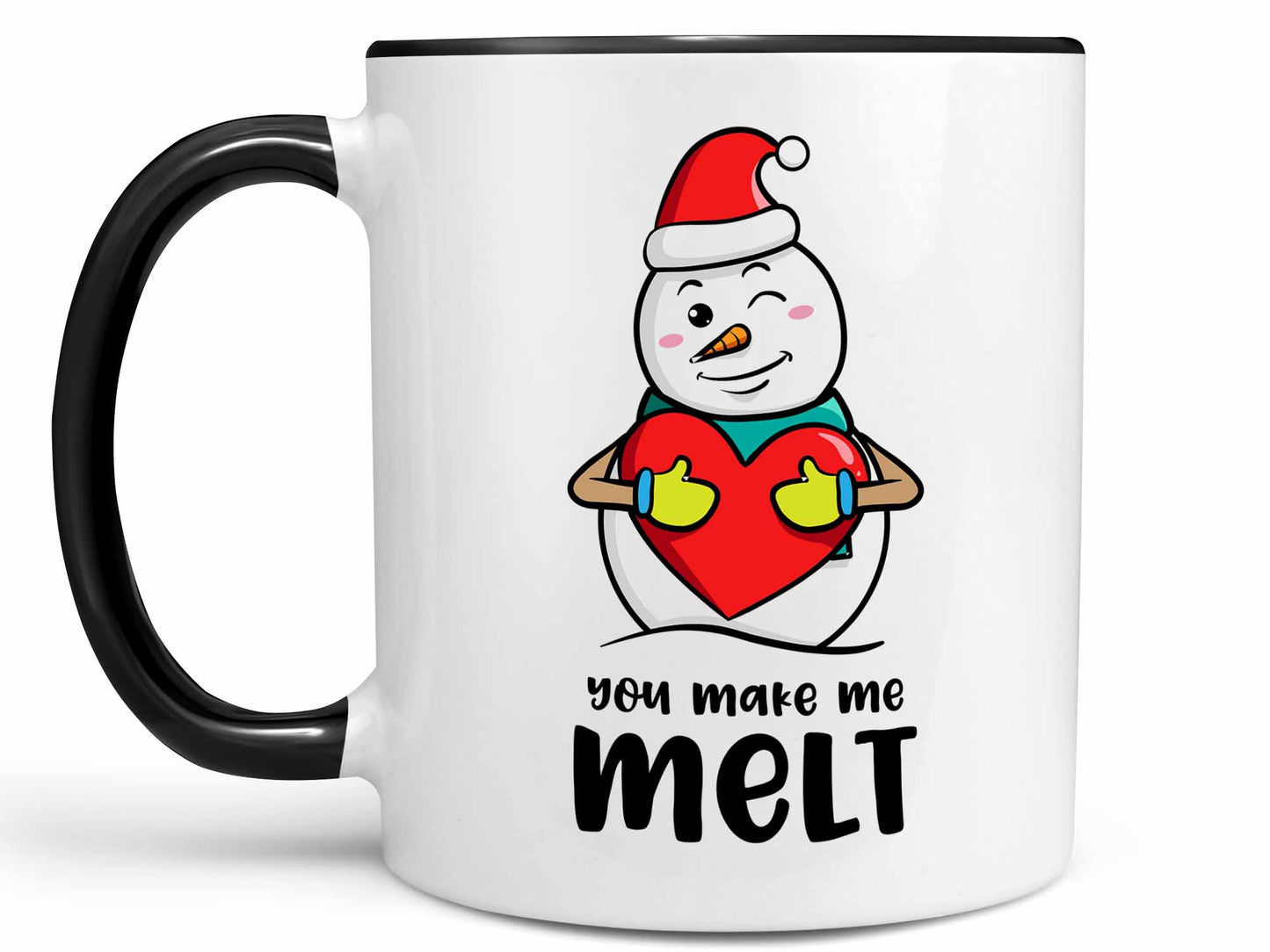 You Make Me Melt Coffee Mug