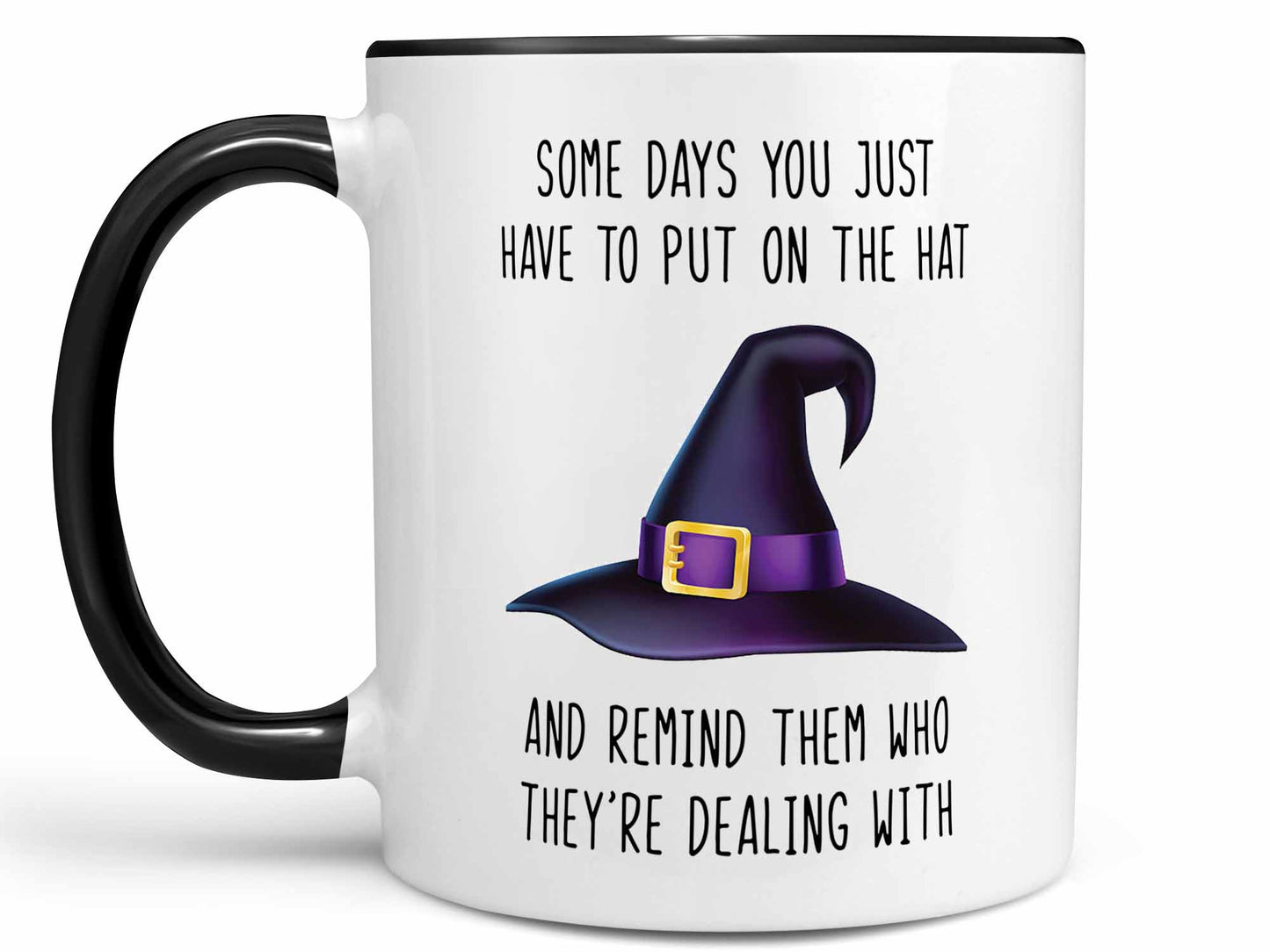 Some Days Witch Coffee Mug