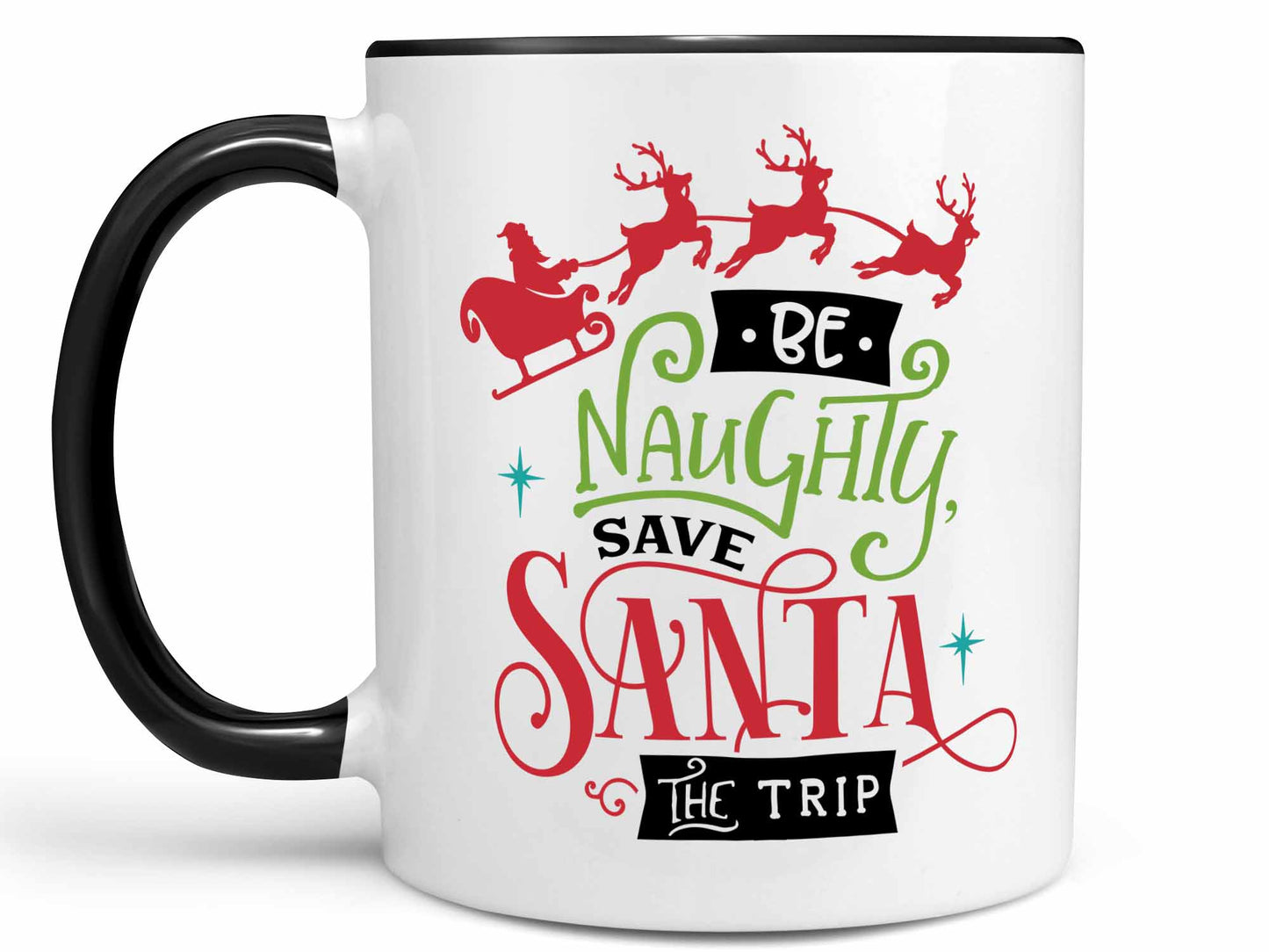 Be Naughty Save Santa Coffee Mug