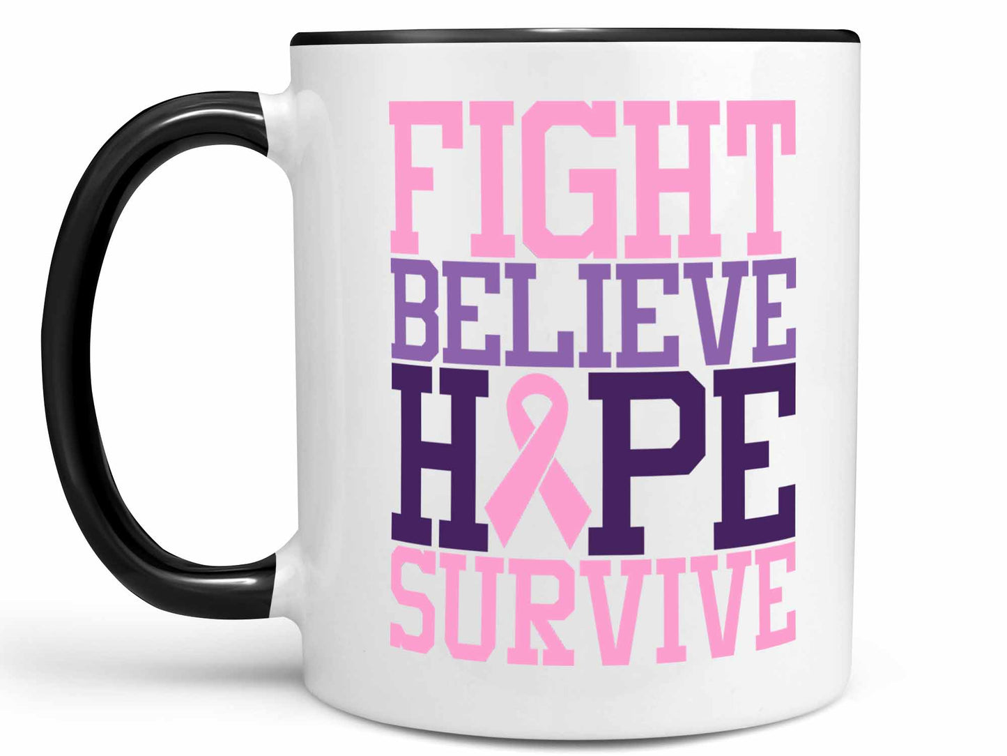 Fight Believe Hope Survive Coffee Mug