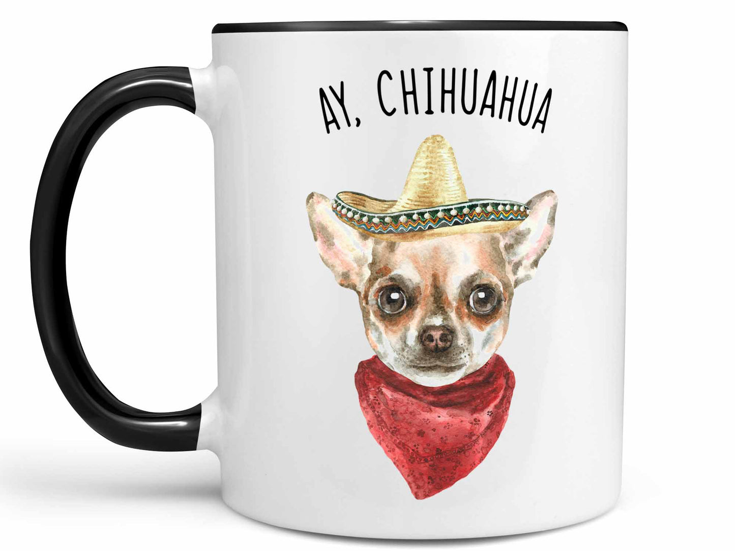 Ay Chihuahua Coffee Mug