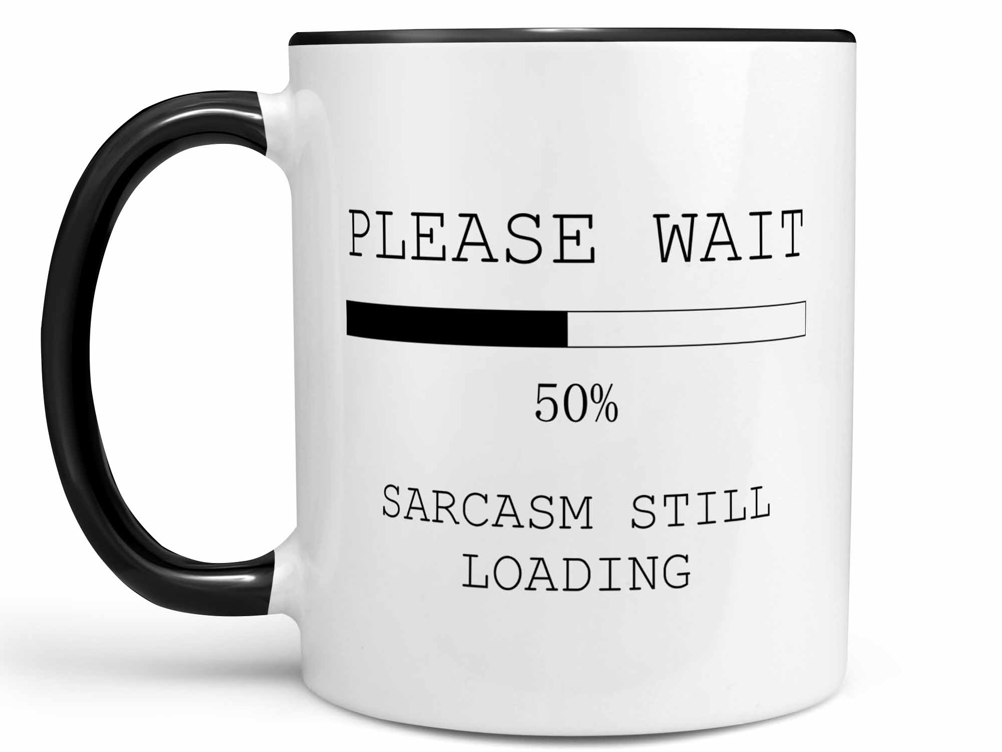 Sarcasm Still Loading Coffee Mug