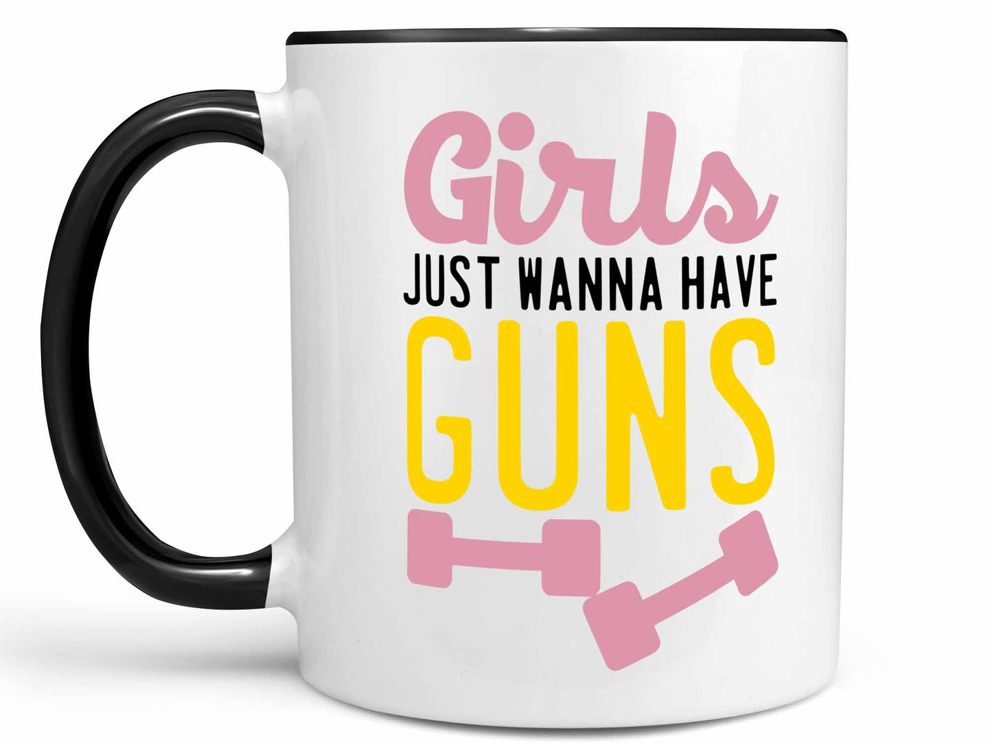Girls Just Wanna Have Guns Coffee Mug
