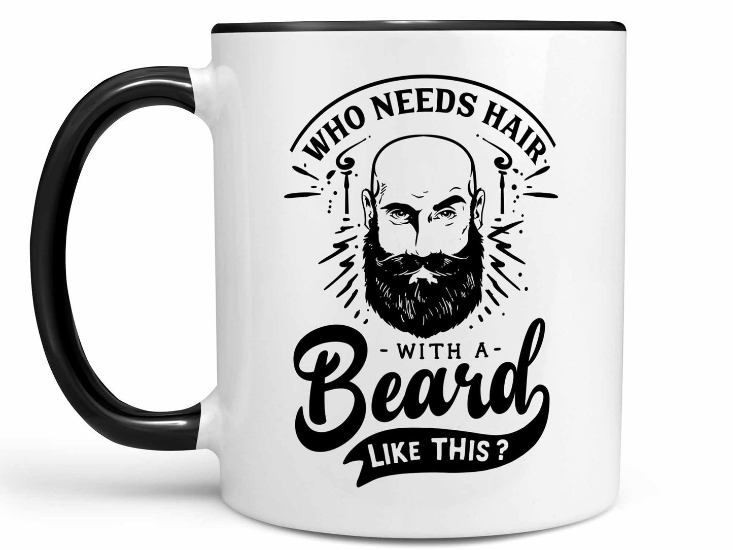 Who Needs Hair Coffee Mug