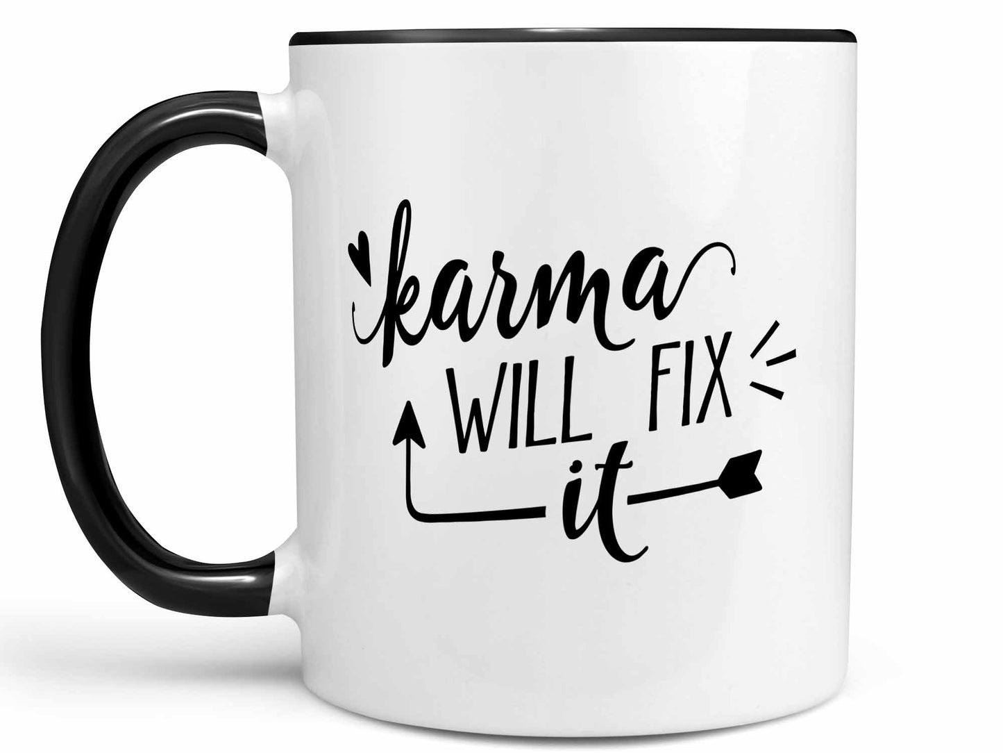 Karma Will Fix it Coffee Mug