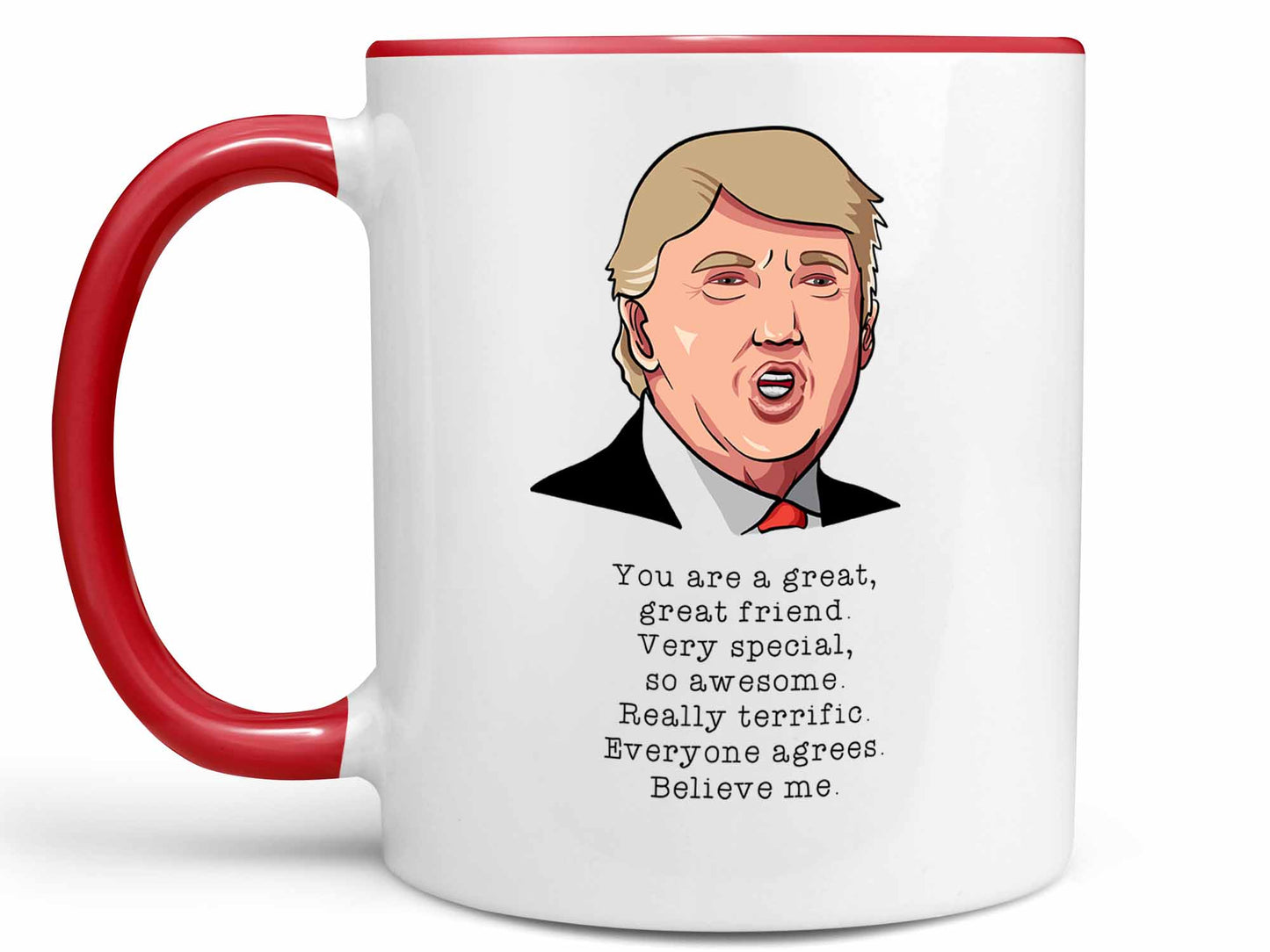 Great Great Friend Trump Coffee Mug