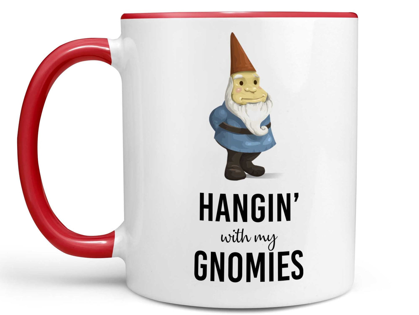 Hangin' With My Gnomies Coffee Mug