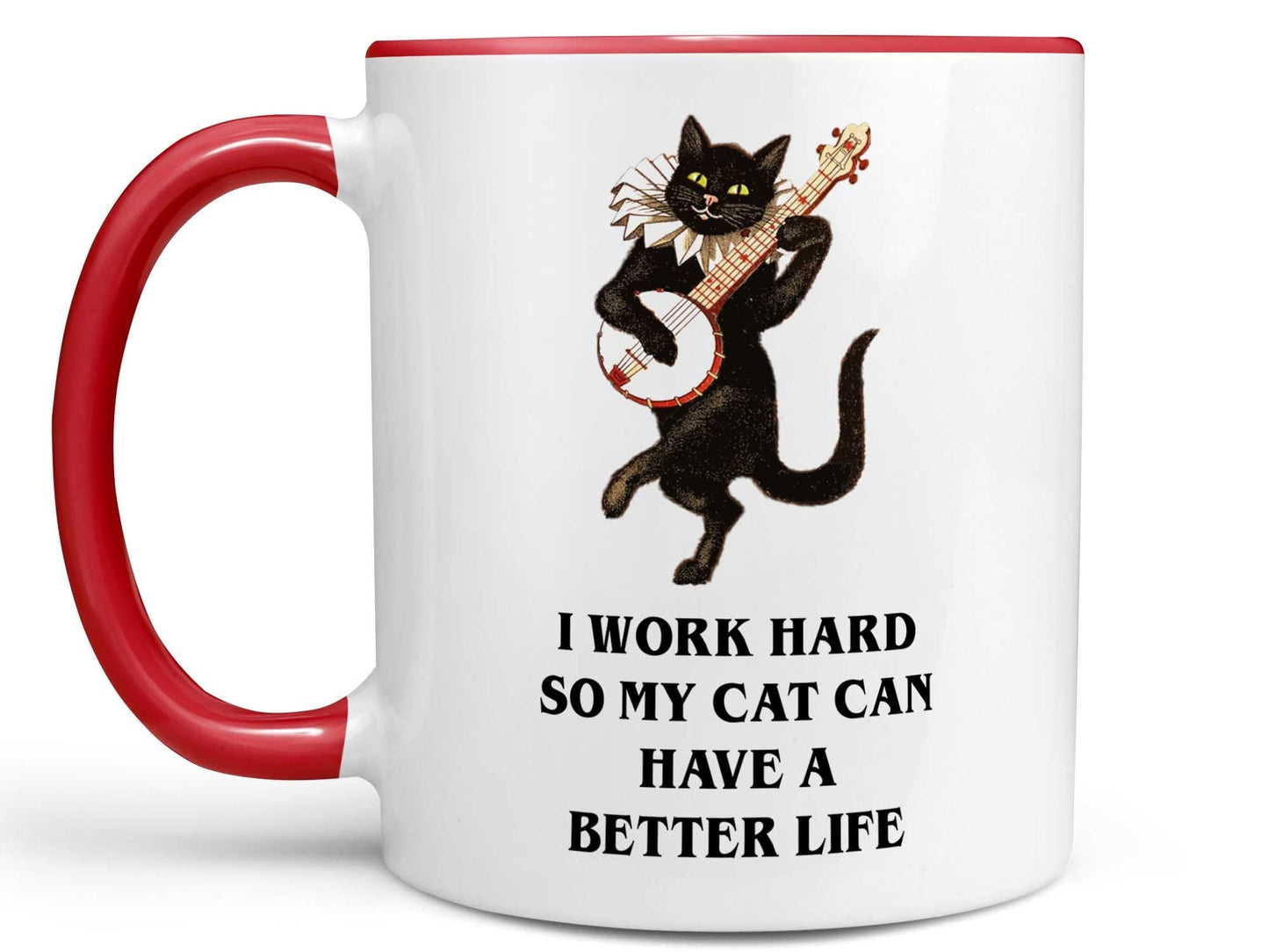Better Life Cat Coffee Mug