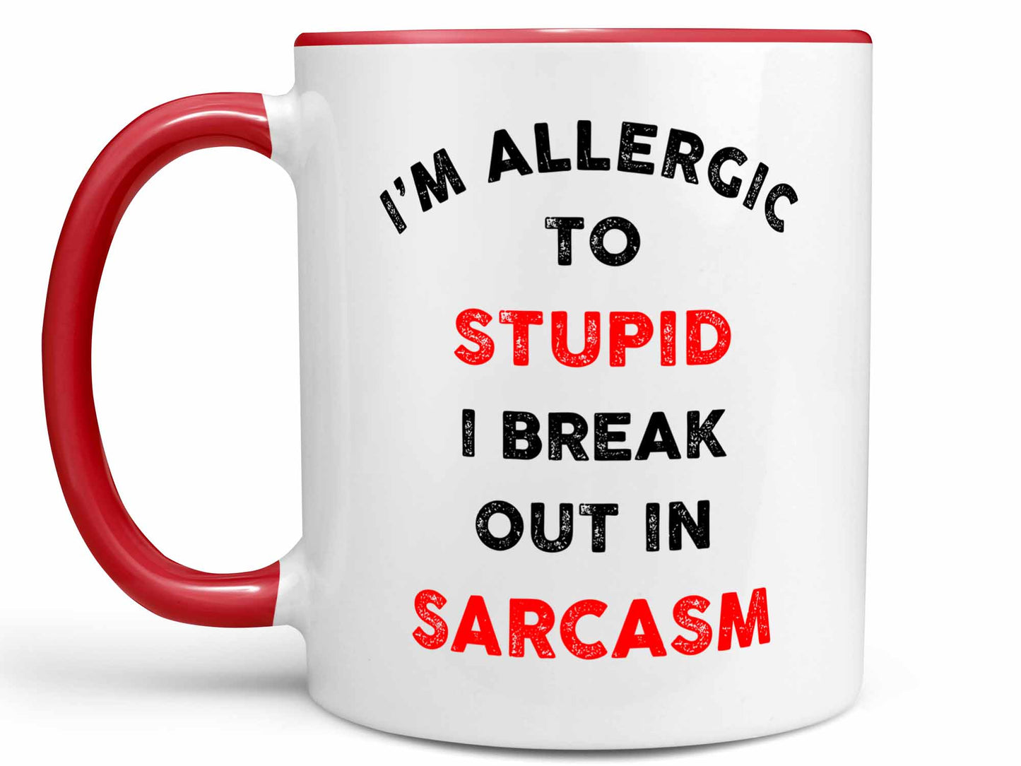 I'm Allergic to Stupid Coffee Mug