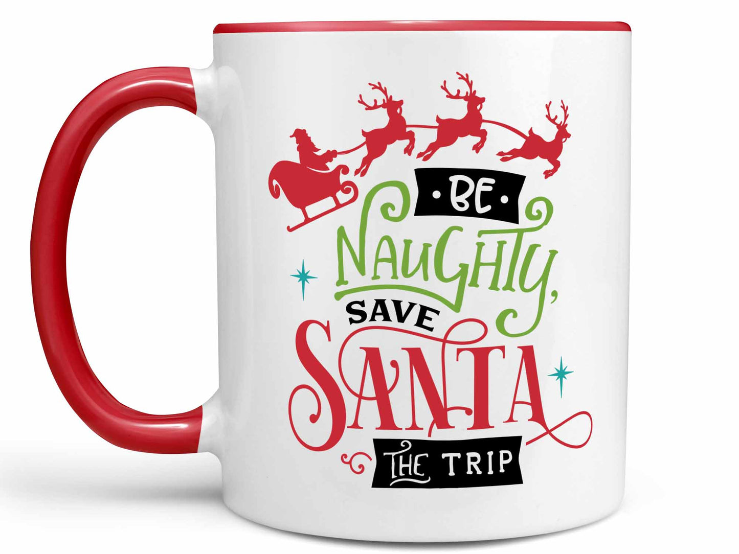 Be Naughty Save Santa Coffee Mug