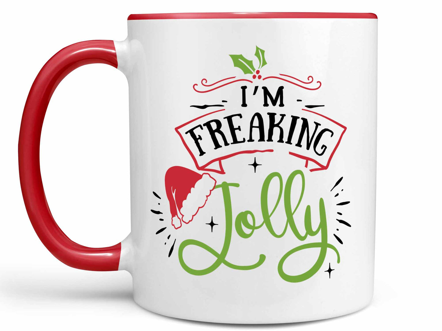 I'm Freaking Jolly Coffee Mug