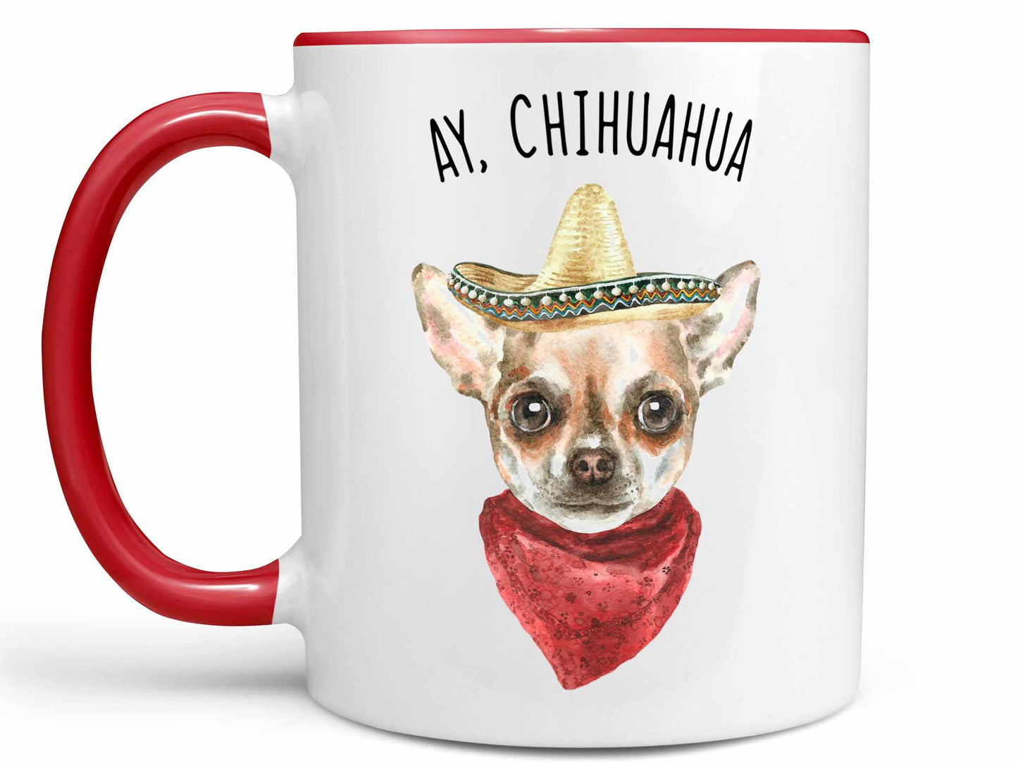 Ay Chihuahua Coffee Mug