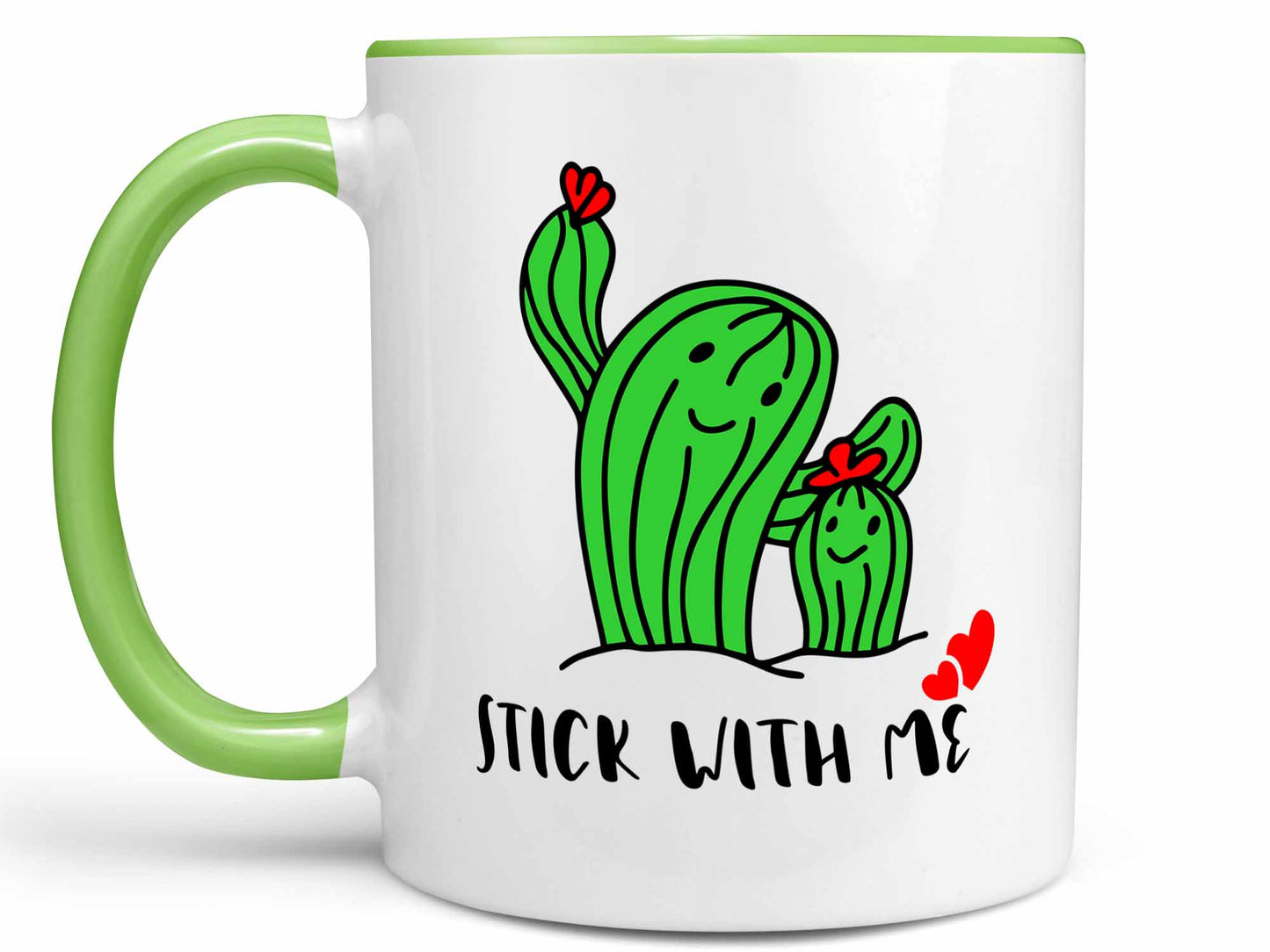 Stick With Me Coffee Mug