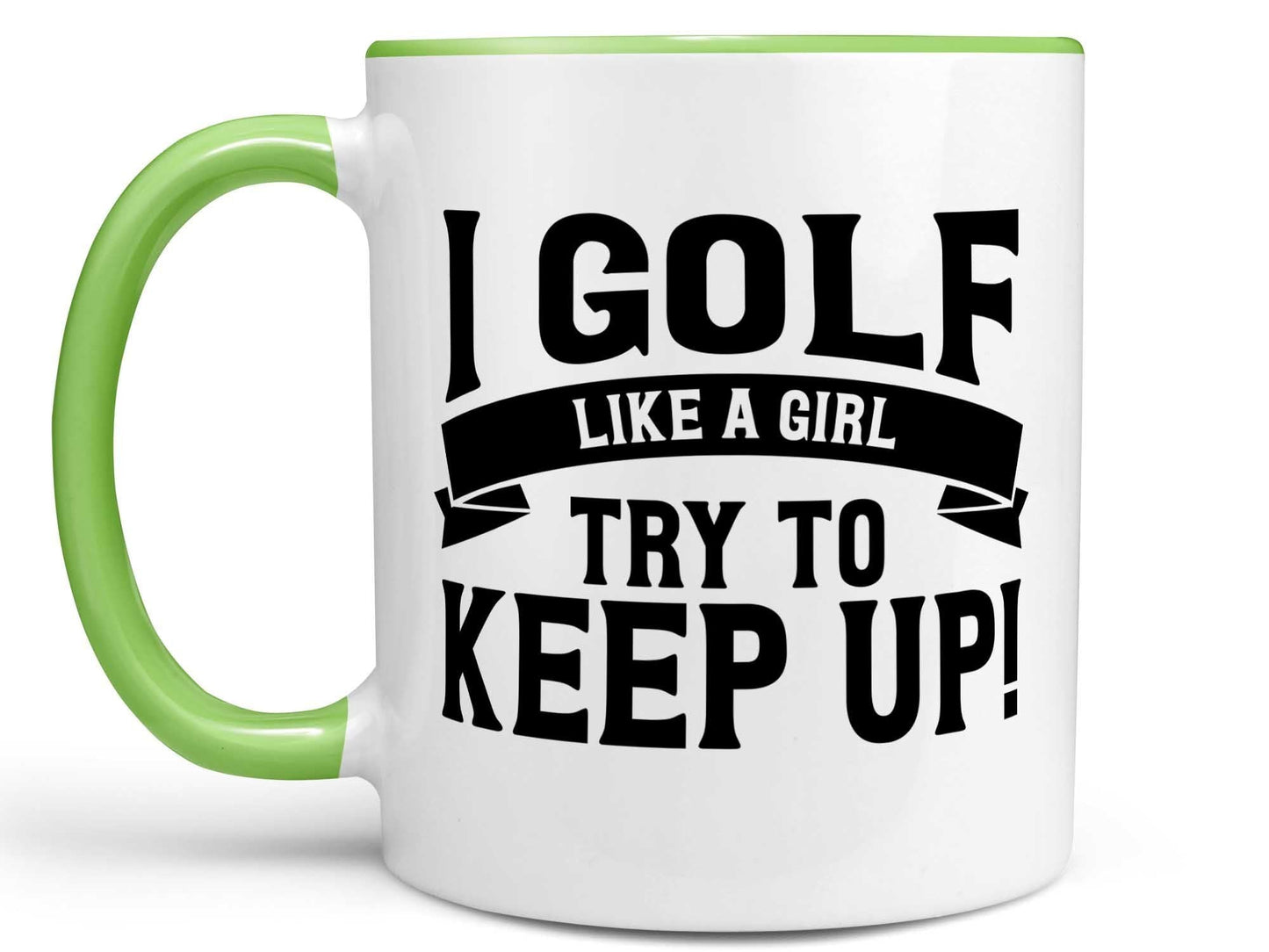 Golf Like a Girl Coffee Mug