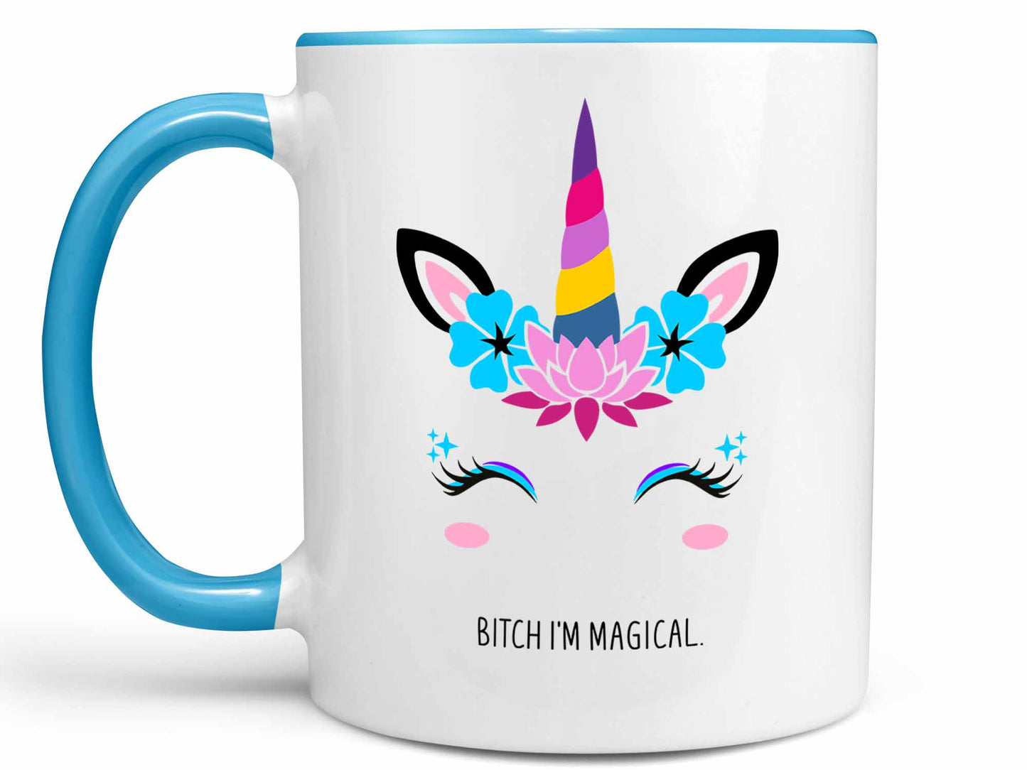 Bitch I'm Magical Unicorn Coffee Mug