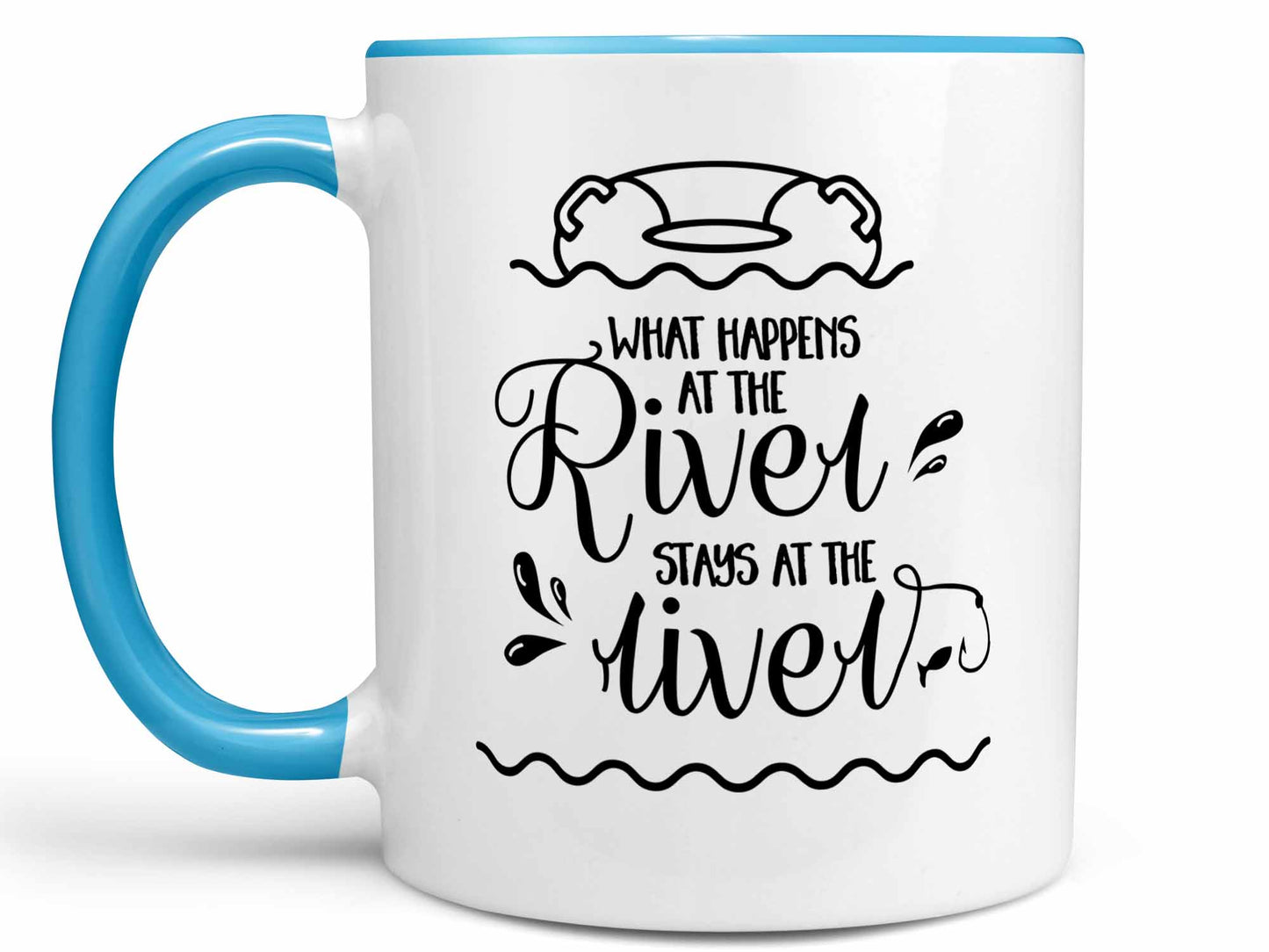 What Happens at the River Coffee Mug