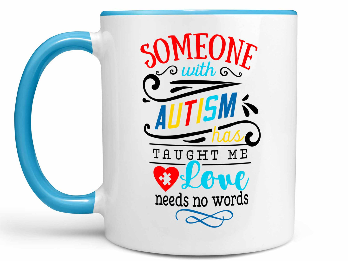 Someone With Autism Coffee Mug