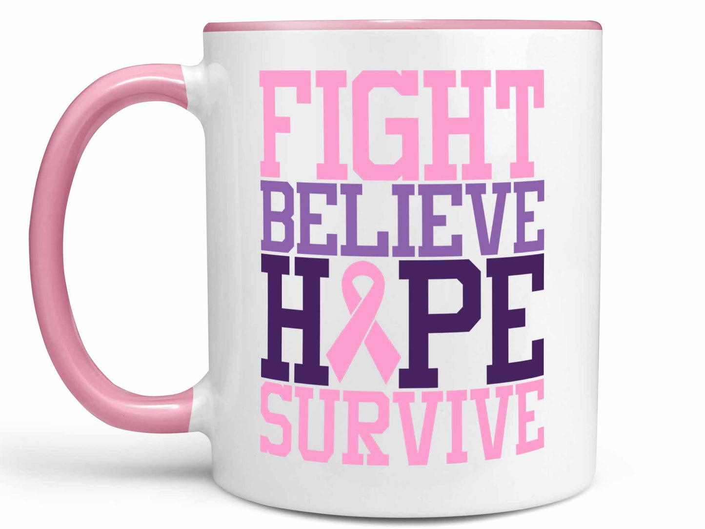 Fight Believe Hope Survive Coffee Mug