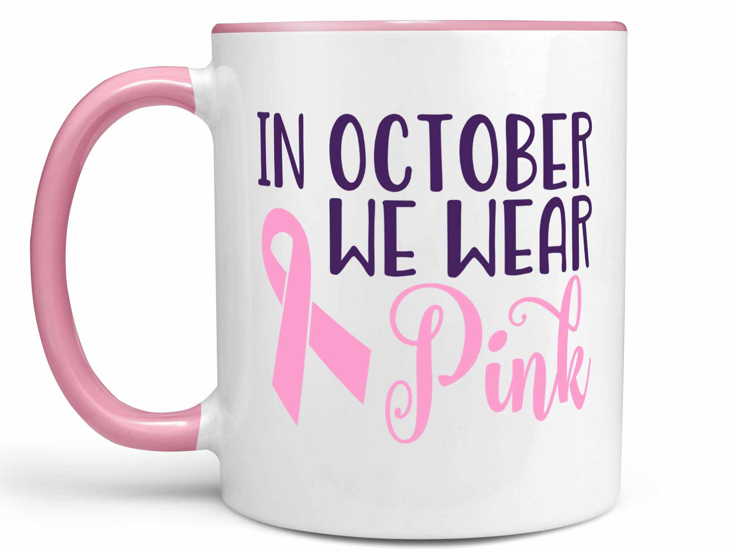 We Wear Pink Coffee Mug