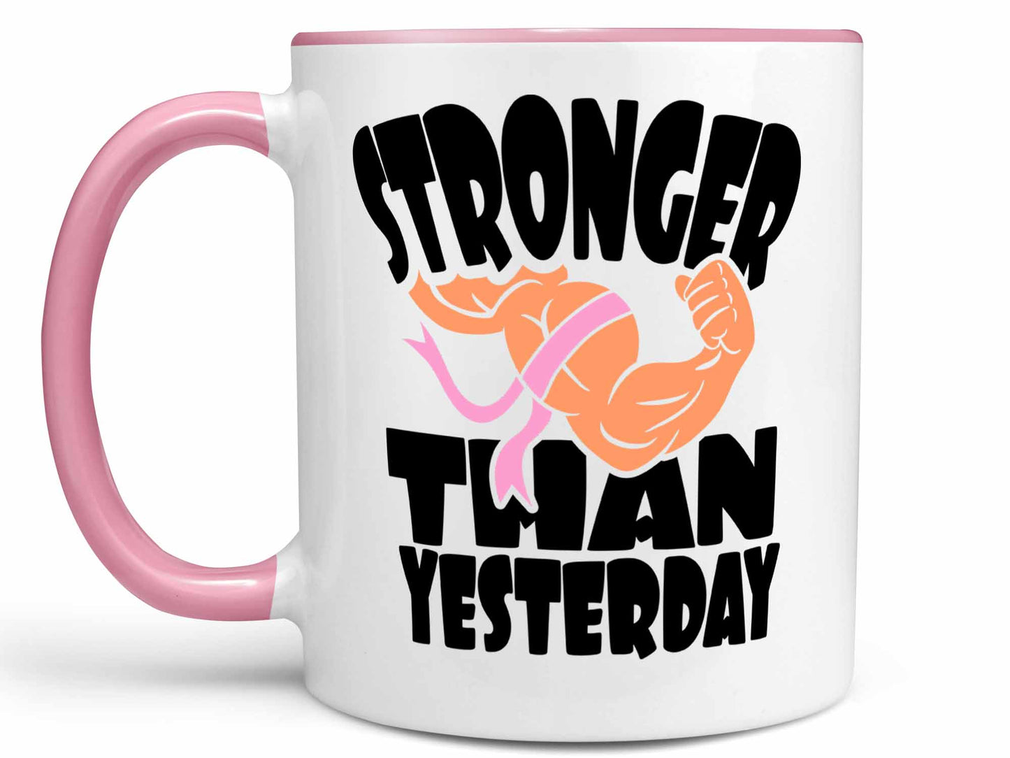 Stronger than Yesterday Coffee Mug