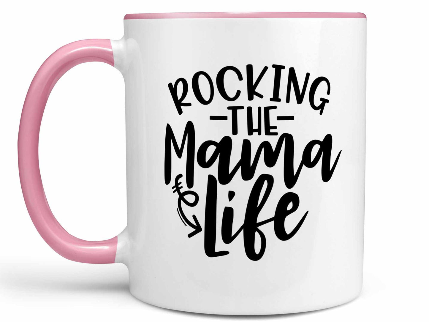 Rocking the Mama Life Coffee Mug